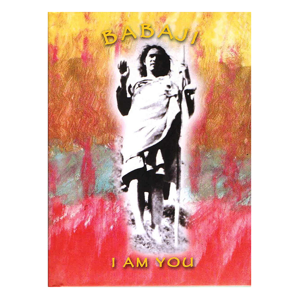 Babaji I Am You