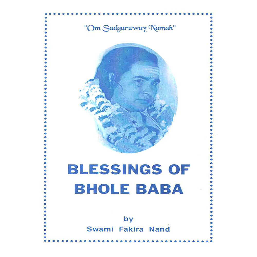 Blessing of Bhole Baba