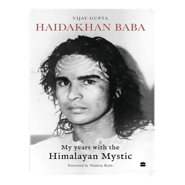 My Years with the Himalayan Mystic